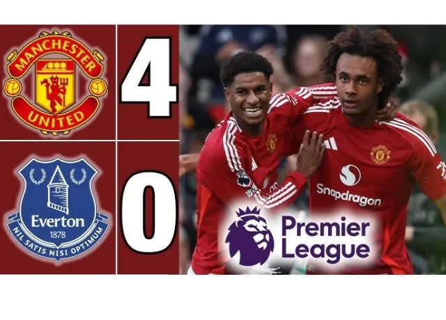 MU thăng hoa với chiến thắng ấn tượng 4-0 trước Everton