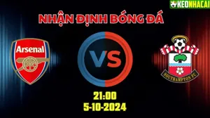 Nhận định bóng đá Arsenal vs Southampton lúc 21h00 ngày 5/10